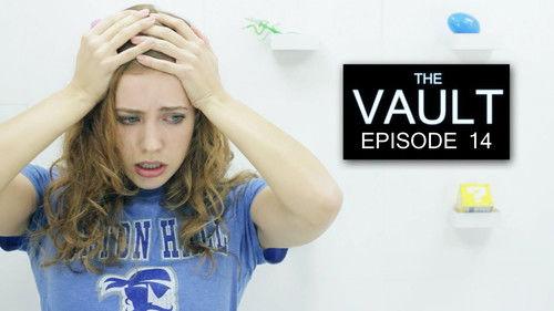 The Vault Season 1 Episode 14 - Episode 14
