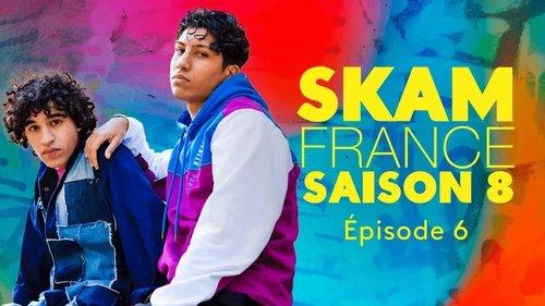 SKAM France Season 8 Episode 6 - Let go