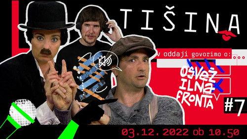 Refreshment Front Season 7 Episode 7 - Silence