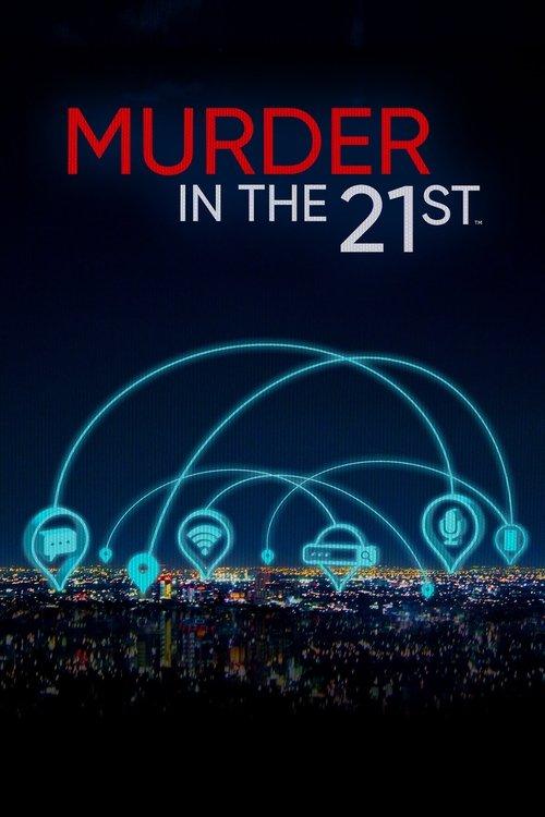 Murder in the 21st poster