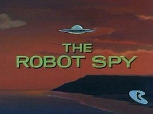 Jonny Quest Season 1 Episode 8 - The Robot Spy