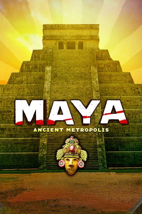 Maya: Ancient Metropolis poster