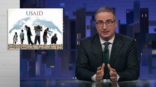 Last Week Tonight with John Oliver Season 13 Episode 4 - March 8, 2026: USAID