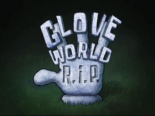 SpongeBob SquarePants Season 8 Episode 32 - Glove World R.I.P.
