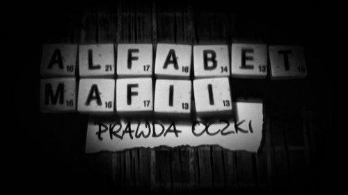 Alfabet mafii Season 1 Episode 5 - “Oczko's” truth