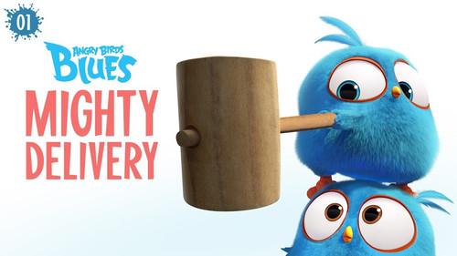 Angry Birds Blues Season 1 Episode 1 - Mighty Delivery