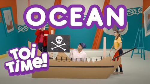 Toi Time Season 1 Episode 12 - Ocean