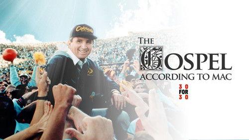 30 for 30 Season 3 Episode 3 - The Gospel According to Mac