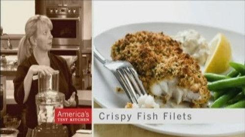 America's Test Kitchen Season 9 Episode 14 - Fish Made Easy
