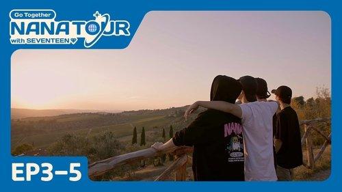 NANA TOUR with SEVENTEEN Season 1 Episode 16 - EP3-5. Next Episode