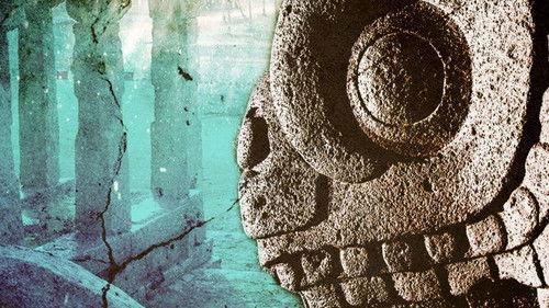 Ancient Civilizations Season 2 Episode 8 - From Atlantis to Aztlan