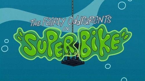 The Fairly OddParents Season 2 Episode 9 - Super Bike