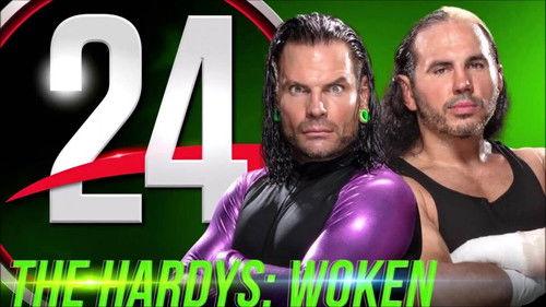 WWE 24 Season 4 Episode 4 - The Hardys: Woken