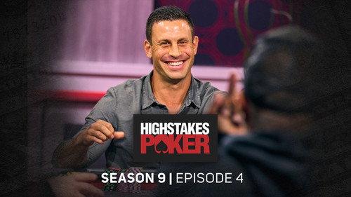 High Stakes Poker Season 9 Episode 4 - Episode 4
