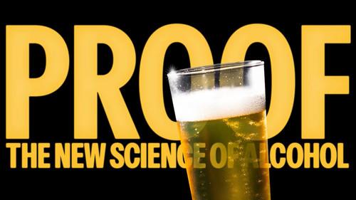 The Nature of Things Season 65 Episode 5 - Proof: The New Science of Alcohol