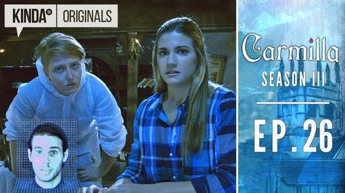 Carmilla Season 4 Episode 26 - Objects in the Rearview Mirror