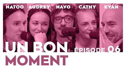 Un bon moment Season 1 Episode 6 - Episode 6