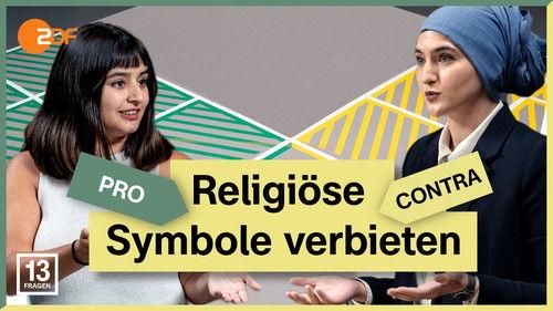 13 Fragen Season 2 Episode 18 - Should religious symbols be banned in government institutions?