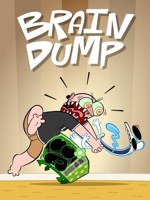 Brain Dump poster