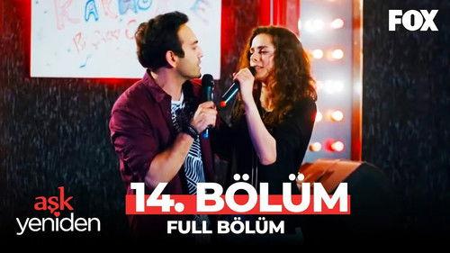 Love Once Again Season 1 Episode 14 - Episode 14