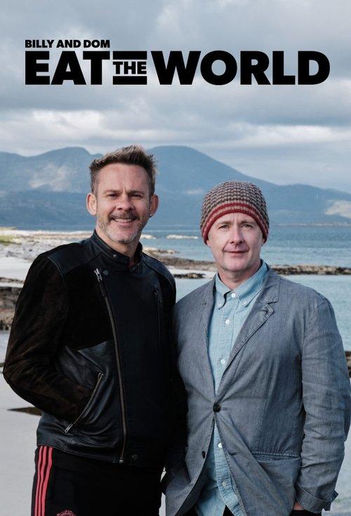 Billy & Dom Eat the World poster