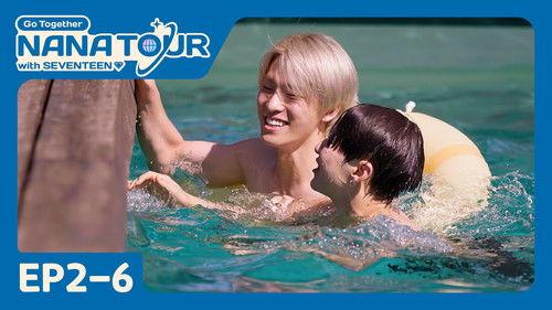 NANA TOUR with SEVENTEEN Season 1 Episode 11 - EP2-6. Next Episode