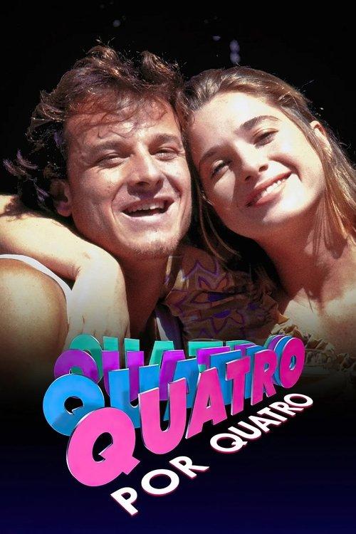 Quatro por Quatro poster