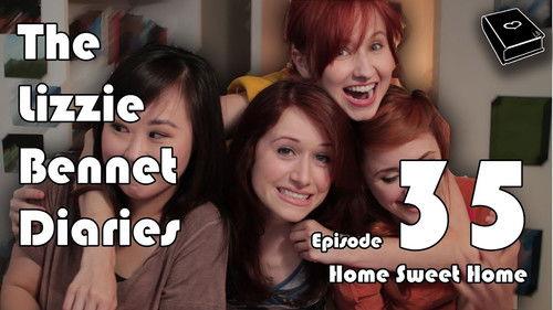 The Lizzie Bennet Diaries Season 1 Episode 35 - Home Sweet Home