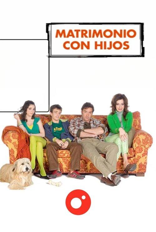 Matrimonio con hijos poster