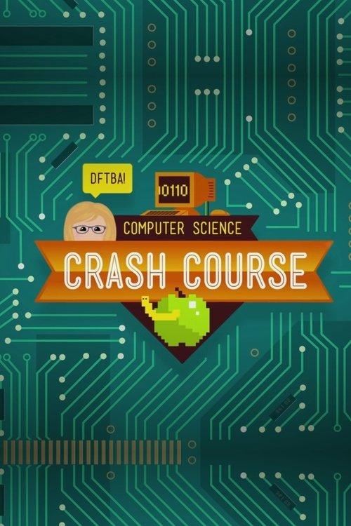 Crash Course Computer Science poster