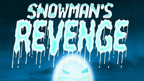 undefined Season 3 Episode 22 - Snowman's Revenge