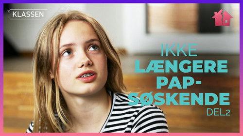 Klassen Season 5 Episode 20 - No longer foster siblings, part 2