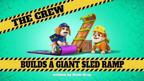 Rubble & Crew Season 1 Episode 36 - The Crew Builds a Giant Sled Ramp