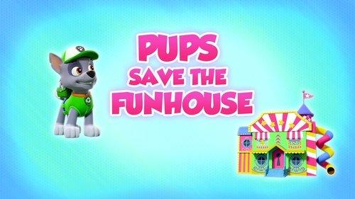 PAW Patrol Season 8 Episode 10 - Pups Save the Funhouse