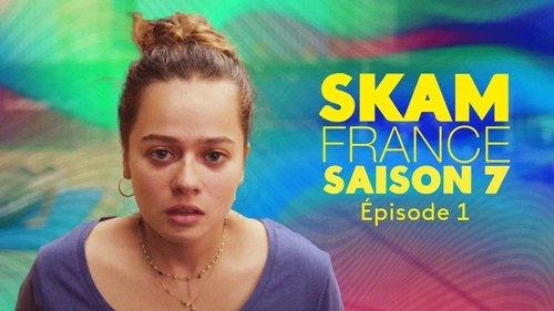 SKAM France Season 7 Episode 1 - Another life