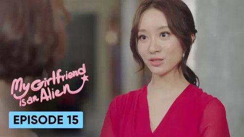 My Girlfriend is an Alien Season 1 Episode 15 - Episode 15