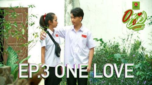One Love The Series Season 1 Episode 3 - Episode 3