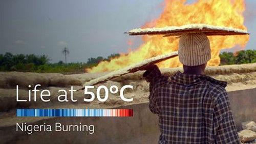 Life at 50°C Season 1 Episode 1 - Shorts: Nigeria Burning