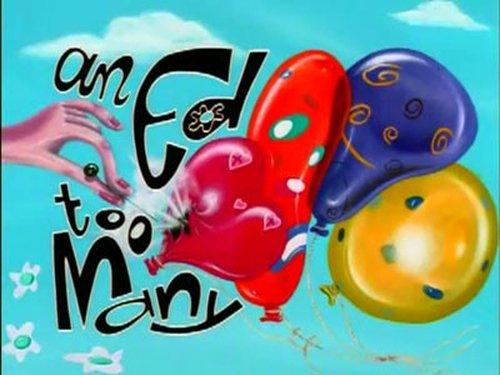 undefined Season 1 Episode 11 - An Ed Too Many