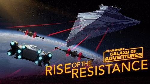 Star Wars Galaxy of Adventures Season 2 Episode 16 - Rise of the Resistance