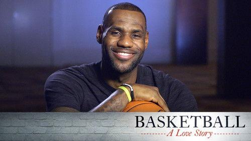 Basketball: A Love Story Season 1 Episode 1 - Love of the Game