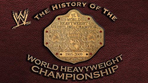 WWE Beyond The Ring Season 1 Episode 22 - World Heavyweight Championship