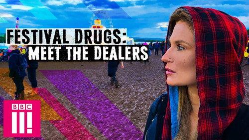 Festival Drugs: Meet The Dealers Season 1 Episode 3 - The Deadly Pushers