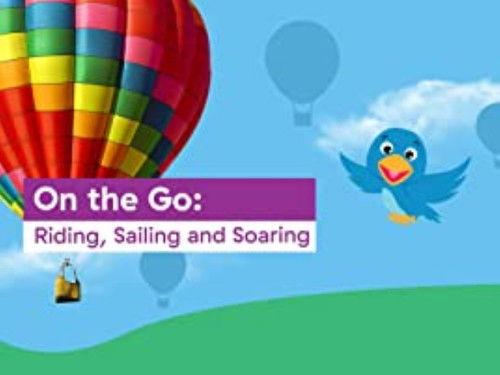 Baby Einstein Classics Season 7 Episode 1 - On the Go: Riding, Sailing and Soaring