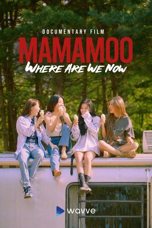 MAMAMOO: Where Are We Now poster