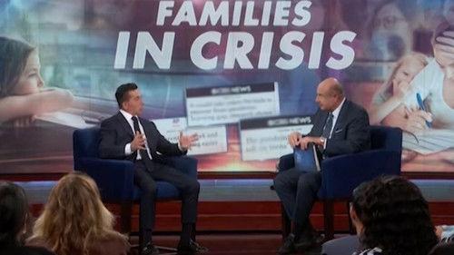 Dr. Phil Season 21 Episode 17 - Life After Lockdown: Families in Crisis