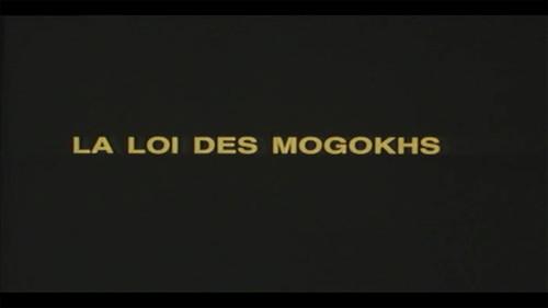 Background image for The Law of the Mogokhs (2)