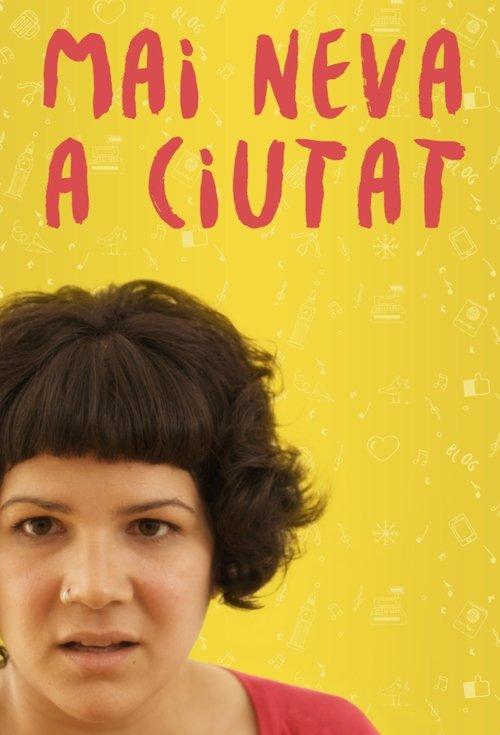 Mai neva a Ciutat poster