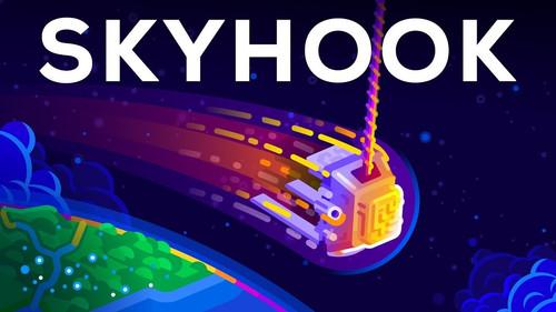Kurzgesagt - In a Nutshell Season 7 Episode 18 - 1,000 km Cable to the Stars — The Skyhook