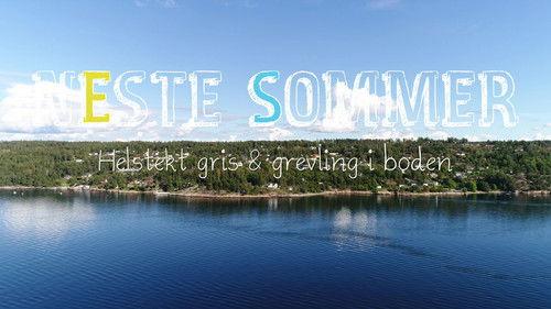 Neste sommer Season 13 Episode 5 - Roast Pig & Badger in the Shed